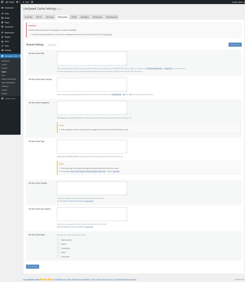 LiteSpeed Cache: Cache page > Excludes tab. LiteSpeed Cache: Cache page > Excludes tab.