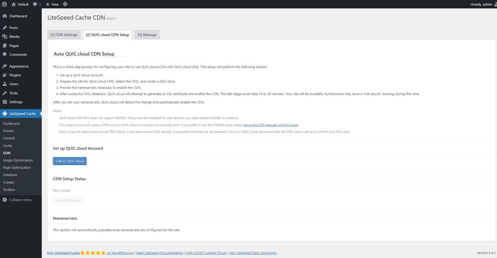 LiteSpeed Cache: CDN page > QUIC.cloud CDN Setup tab. LiteSpeed Cache: CDN page > QUIC.cloud CDN Setup tab.