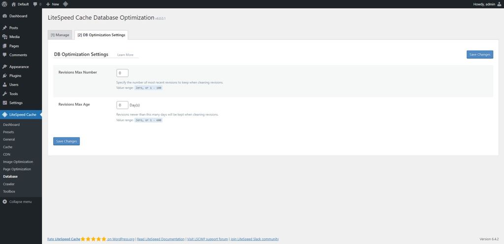 LiteSpeed Cache: Database page > DB Optimization Settings tab. LiteSpeed Cache: Database page > DB Optimization Settings tab.