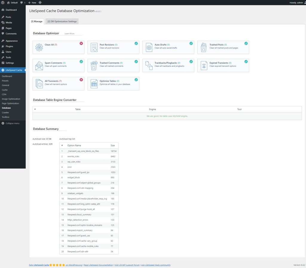 LiteSpeed Cache: Database page > Manage tab. LiteSpeed Cache: Database page > Manage tab.