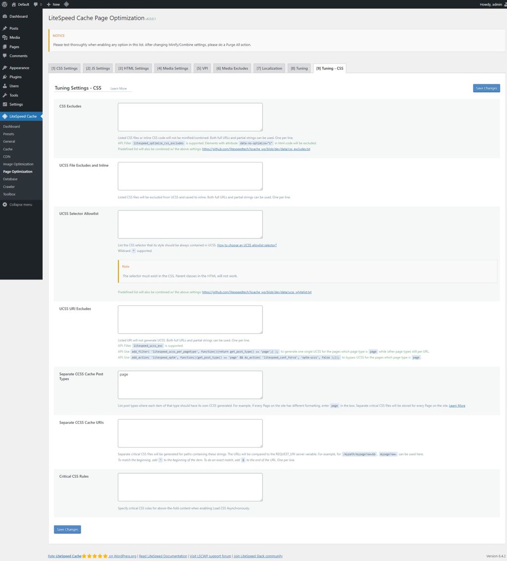 LiteSpeed Cache: Page Optimization page > Tuning - CSS tab. LiteSpeed Cache: Page Optimization page > Tuning - CSS tab.